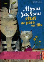 Minou Jackson ; Chat De Père En Fils