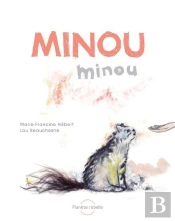 Minou, Minou