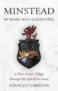 Minstead - 50 Years And Counting