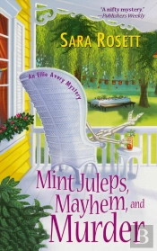 Mint Juleps, Mayhem, And Murder