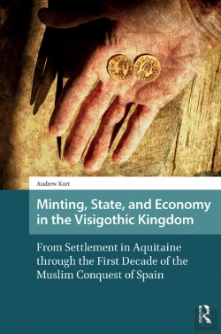 Bertrand.pt - Minting, State, And Economy In The Visigothic Kingdom