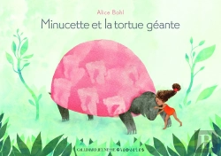 Bertrand.pt - Minucette Et La Tortue Geante