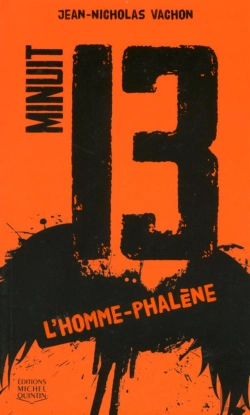 Bertrand.pt - Minuit 13 Tome 2 ; L'Homme-Phalène