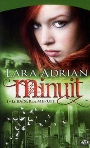 Minuit, T.1 : Le Baiser De Minuit