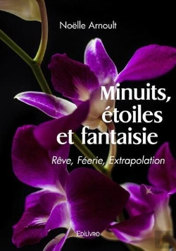 Bertrand.pt - Minuits, Étoiles Et Fantaisie : Rêve, Féerie, Extrapolation
