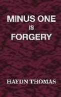 Minus One Is Forgery