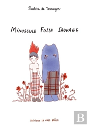 Minuscule Folle Sauvage