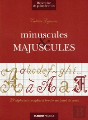 Minuscules & Majuscules ; 29 Alphabets Complets À Broder Au Point De Croix