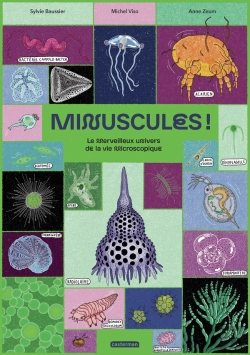 Bertrand.pt - Minuscules ! Le Merveilleux Univers De La Vie Microscopique