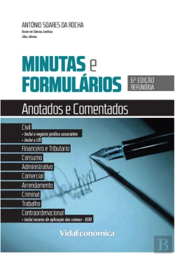 Bertrand.pt - Minutas e Formulários - Anotados e Comentados
