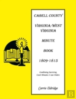 Bertrand.pt - Minute Books: Cabell County, (West) Virginia Minute Book 1, 1809-1815