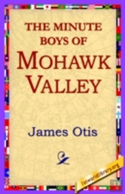 Bertrand.pt - Minute Boys Of Mohawk Valley