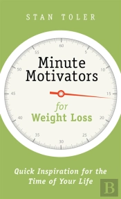 Minute Motivators For Weight Loss