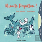 Minute Papillon !