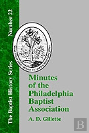 Minutes Of The Philadelphia Baptist Association
