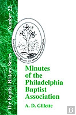 Bertrand.pt - Minutes Of The Philadelphia Baptist Association