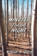 Minutes Toward Night