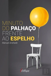 Minuto do Palhaço Frente ao Espelho