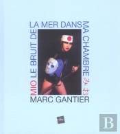 Mio Le Bruit De La Mer Dans Ma Chambre
