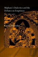 Mipham'S Dialectics And The Debates On Emptiness