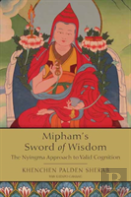 Mipham'S Sword Of Wisdom