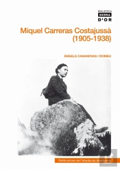 Miquel Carreras Costajussà (1905-1938)