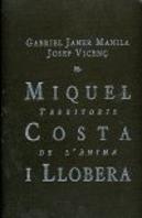 Miquel Costa I Llobera. Territoris De L'Ànima