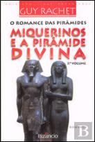 Miquerinos e a Pirâmide Divina