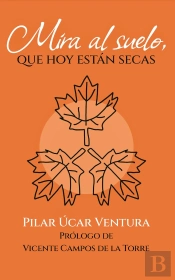 Mira Al Suelo, Que Hoy Están Secas