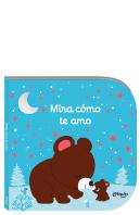 Mira Cómo Te Amo