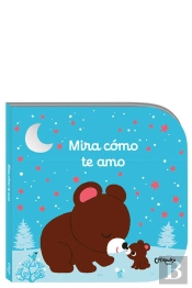 Mira Cómo Te Amo
