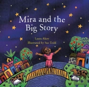 Mira & The Big Story