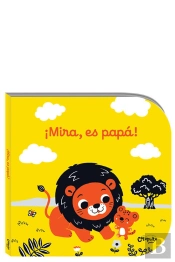 ¡Mira, Es Papá!