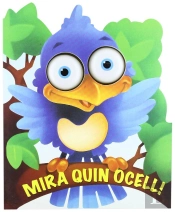 Mira Quin Ocell