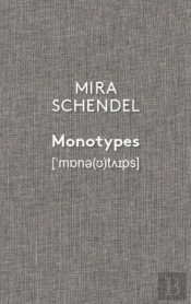 Mira Schendel: Monotypes