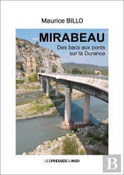Mirabeau, Des Bacs Aux Ponts Sur La Durance