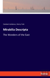 Mirabilia Descripta:The Wonders Of The E