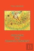Mirach Speaks To His Grammatical Transparents