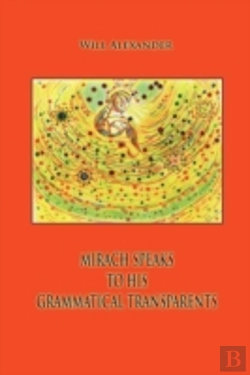 Bertrand.pt - Mirach Speaks To His Grammatical Transparents