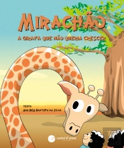Mirachão - A Girafa que Não Queria Crescer