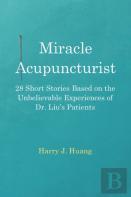 Miracle Acupuncturist
