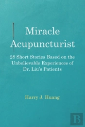 Miracle Acupuncturist