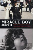 Miracle Boy Grows Up