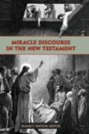 Miracle Discourse In The New Testament