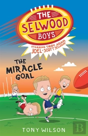 Miracle Goal (The Selwood Boys, #2)