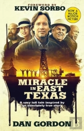 Miracle In East Texas