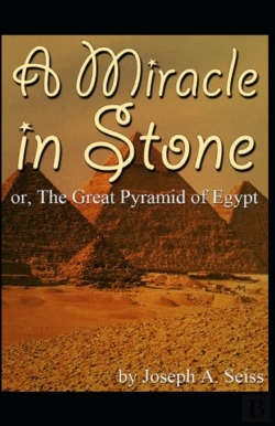 Bertrand.pt - Miracle In Stone, Or, The Great Pyramid Of Egypt