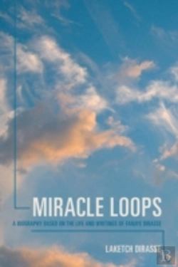 Bertrand.pt - Miracle Loops: A Biography Based On The