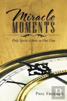 Miracle Moments