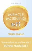 Miracle Morning Special Famille